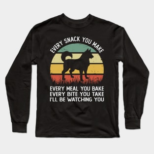 Whisker Wonders Husky Every Bite You Take Triumph Extravaganza Long Sleeve T-Shirt